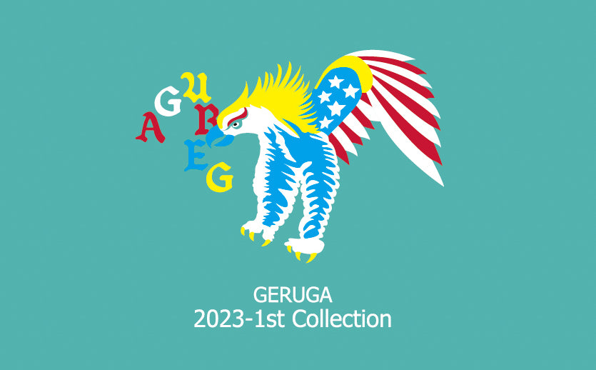 GERUGA LAID.BACK.TAYLOR 2023 1st collection ゲルガ レイドバックテイラー 仙台 宮城